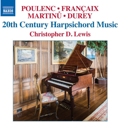 Durey / Christopher Lewis D - 20th Century Harpsichord Music [CD]