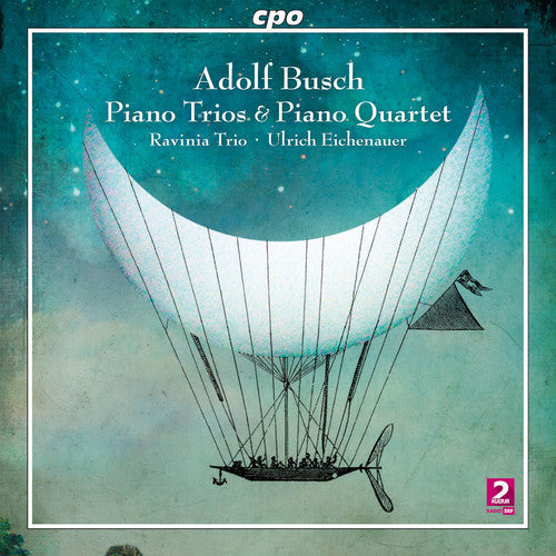 Busch / Sasaki / Schmidt / Eichenauer / Menzler - Piano Trios & Piano Quartet [2 CD]