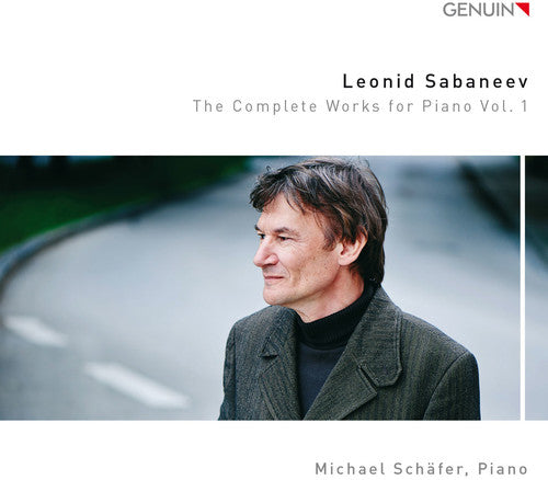 Sabaneev / Michael Schafer - Complete Works for Piano 1 [2 CD]