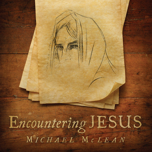 McLean, Michael - Encountering Jesus Music CD