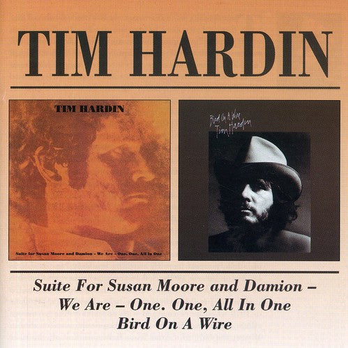 Hardin,tim - Suite For Susan Moore / Bird On A Wire - Music CD