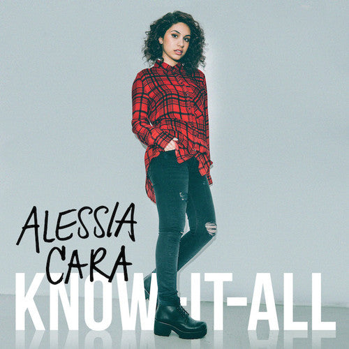 Alessia Cara - Know It All [CD]
