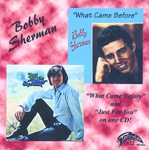 Bobby Sherman - What Came Before [CD]
