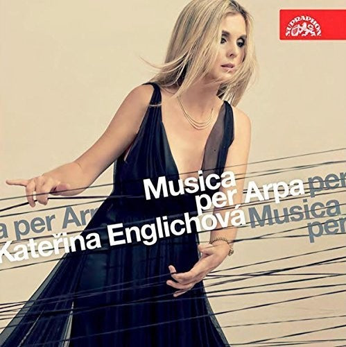 Kate?ina Englichová - Katerina Englichova - Musica Per Arpa Music CD