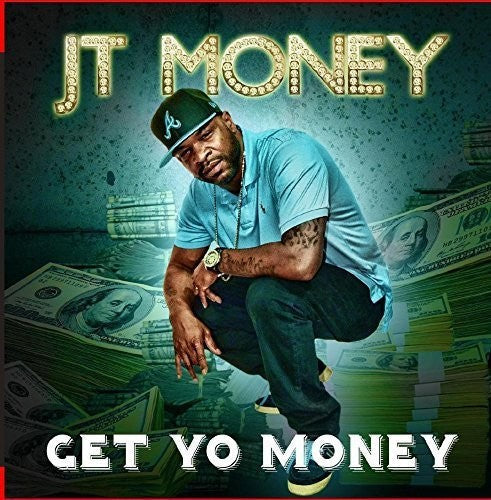 J.T. Money - Get Yo Money [CD]