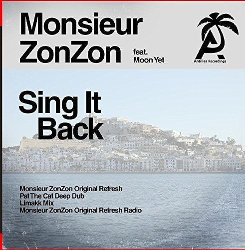 Monsieur ZonZon - Sing It Back [CD]