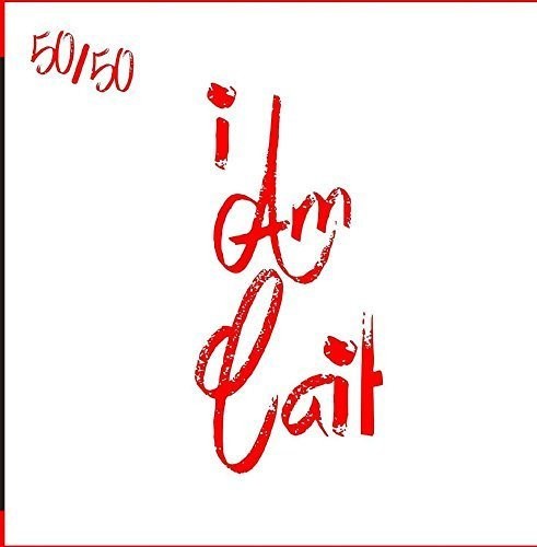 50/50 - I Am Cait [CD]