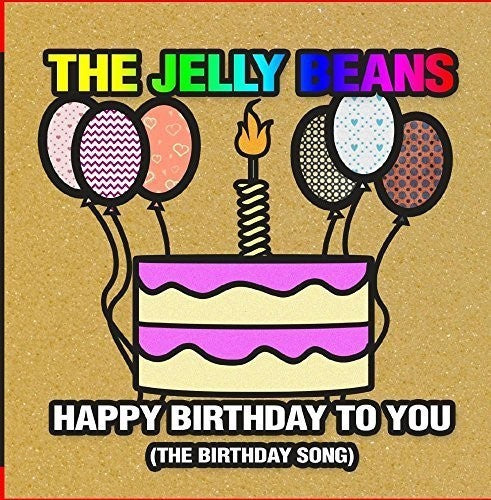 The Jelly Beans - Happy Birthday to You (The Birthday Song) [CD]