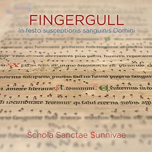 Schola Sanctae Sunnivae - Fingergull: In Festo Susceptionis Sanguinis Domini [CD]