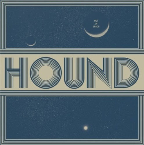Hound - Out Of Space [LP] Vinyl Record