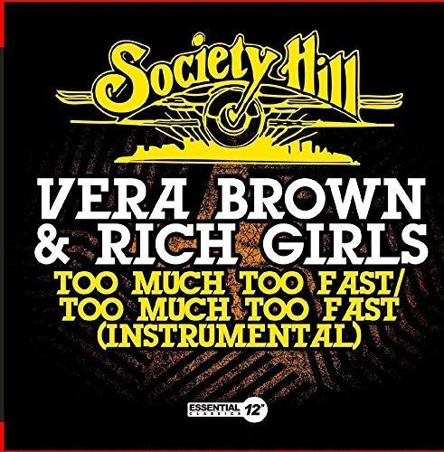 Vera Brown & Rich Girls - Too Much Too Fast [CD]