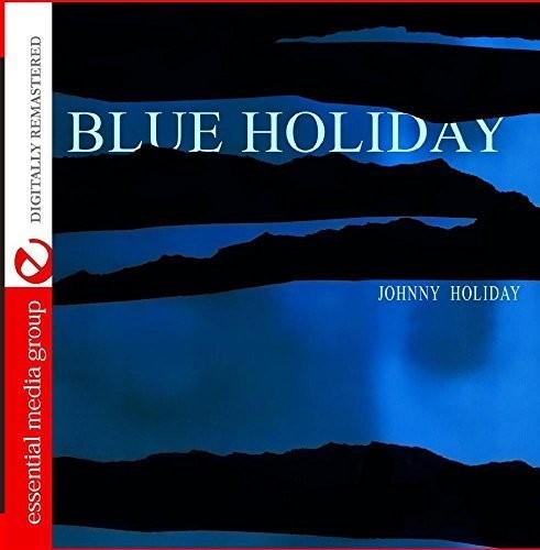 Johnny Holiday - Blue Holiday Music CD