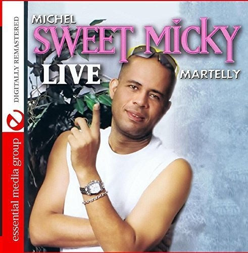 Michel "Sweet Micky" Martelly - Sweet Micky Live [CD]