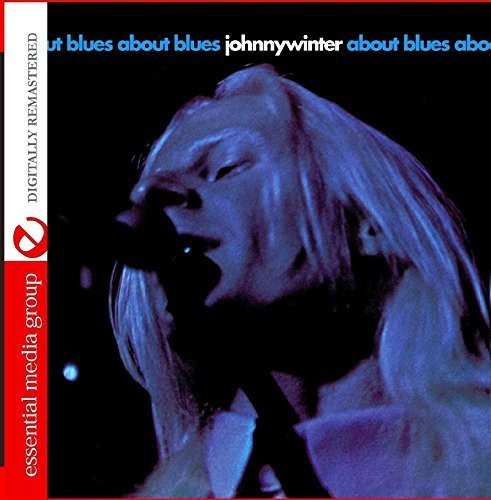 Johnny Winter - About Blues [CD]