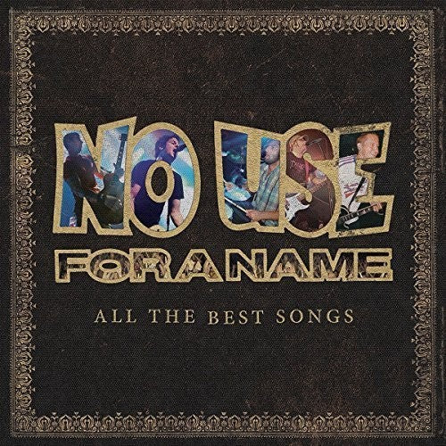 No Use For A Name - All The Best Songs - Vinyl Record