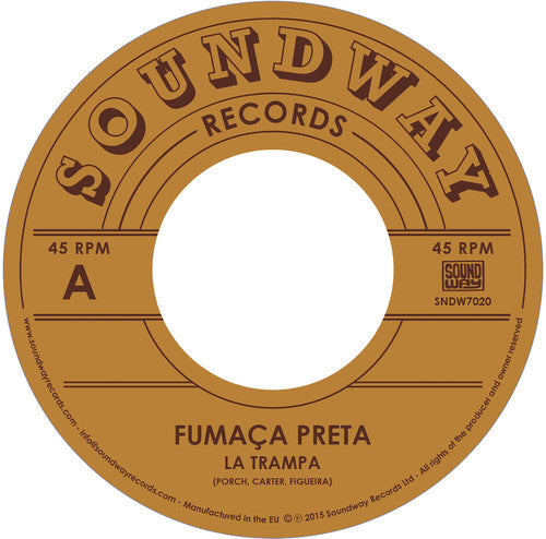 Fumaca Preta - La Trampa [7" Vinyl]