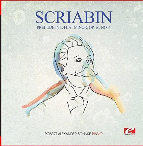 Scriabin - Prelude In E-flat Minor Op. 16 No. 4 - Music CD