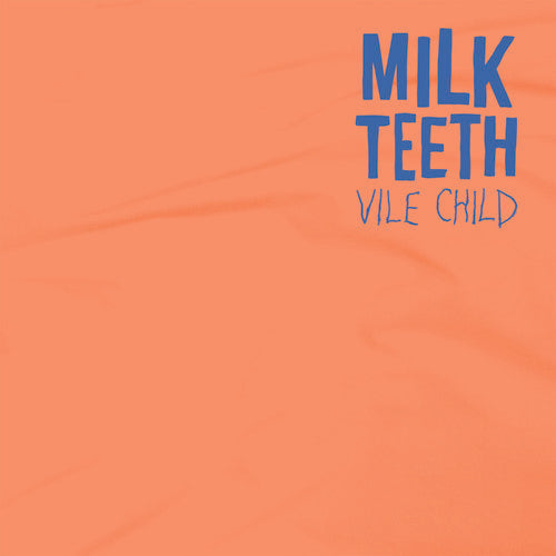 Milk Teeth - Vile Child Music CD