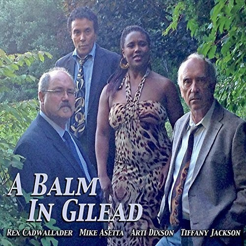 Asetta Cadwallader / Dixson - Balm in Gilead [CD]