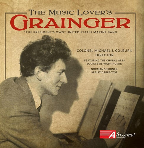 Grainger / President's Own U.s. Marine Band - Music Lover's Grainger - Music CD
