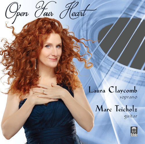 Bizet / Laura Claycomb / Teicholz,Marc - Open Your Heart Music CD