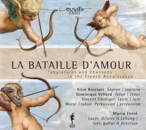 Arcadelt / Ferre / Borciani / Vellard / Fluckiger - La Bataille D'amour - Tabulatures & Chansons In - Music CD