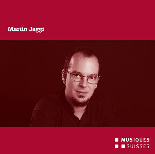 Jaggi / Luzerner Sinfonieorchester / Ackermann - Martin Jaggi [CD]
