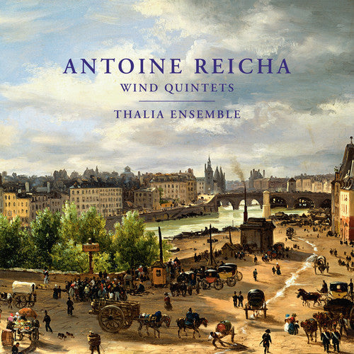 Reicha / Thalia Ensemble - Reicha: Wind Quintets [CD]