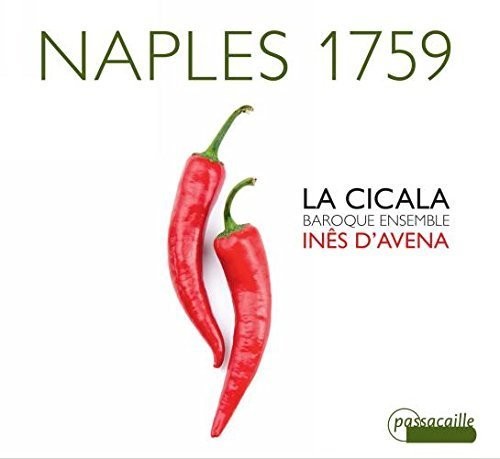 Durante / La Cicala / Ines Davena - Naples 1759 [CD]
