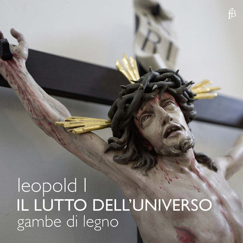 Leopold / Di Legno / Baroni / Allegrezza / Borgion - Il Lutto Dell'universo - Music CD