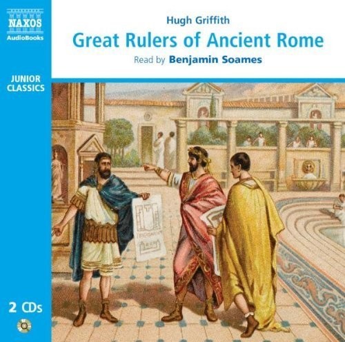 Griffith / Soames - Great Rulers of Ancient Rome [CD]
