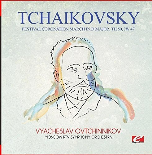 Tchaikovsky - Festival Coronation March In D Major Th 50 Cw 47 - Music CD