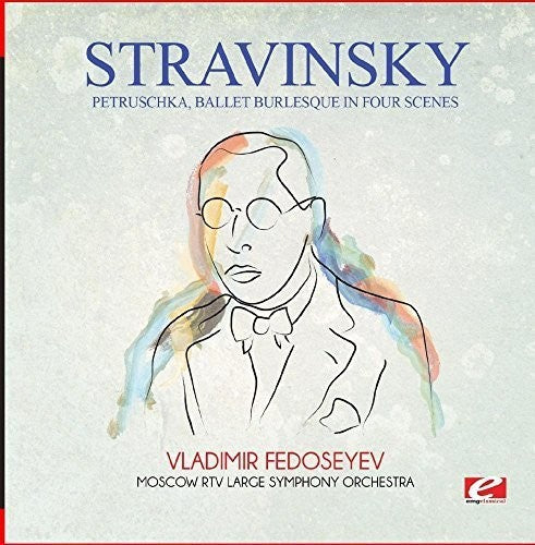 Moscow RTV Large Symphony Orchestra - Stravinsky: Petruschka, ballet burlesque in four scenes Music CD