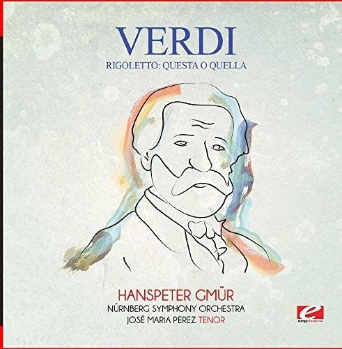 Nürnberg Symphony Orchestra - Verdi: Rigoletto: Questa o quella Music CD