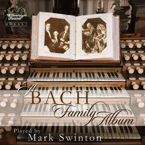 Bach Family / Mark Swinton - Bach Family Album, A [CD]