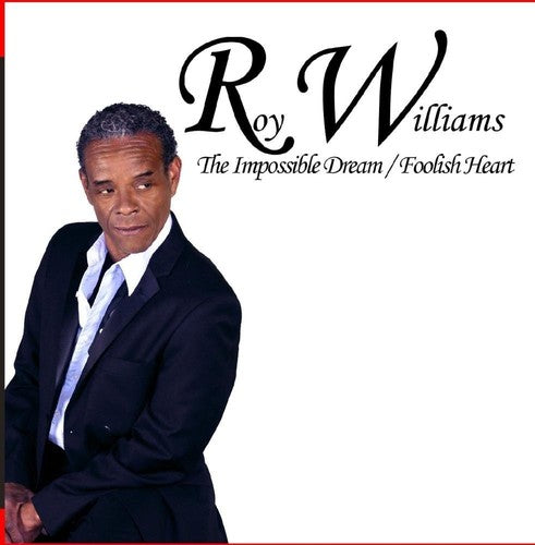 Roy Williams - The Impossible Dream / Foolish Heart [CD]