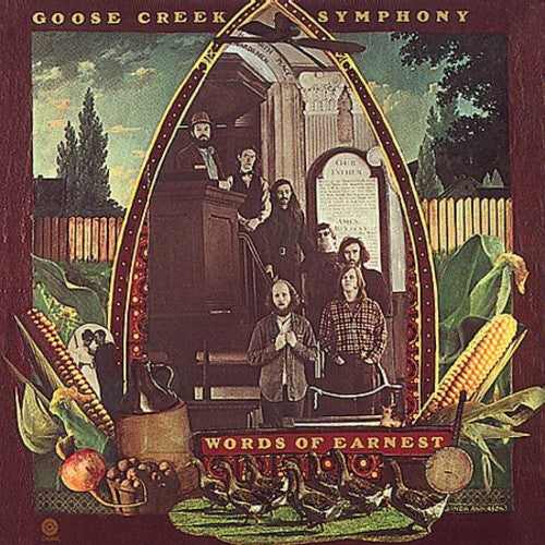 Goose Creek Symphony - Words Of Earnest - Music CD