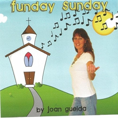 Joan Guelda - Funday Sunday Music CD