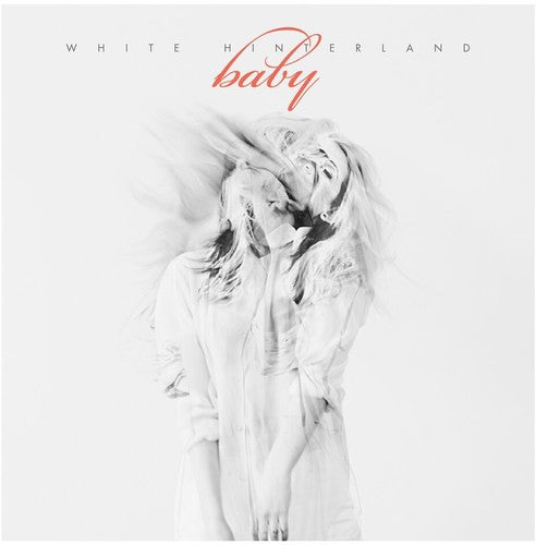 White Hinterland - Baby [Clear Vinyl] Vinyl Record
