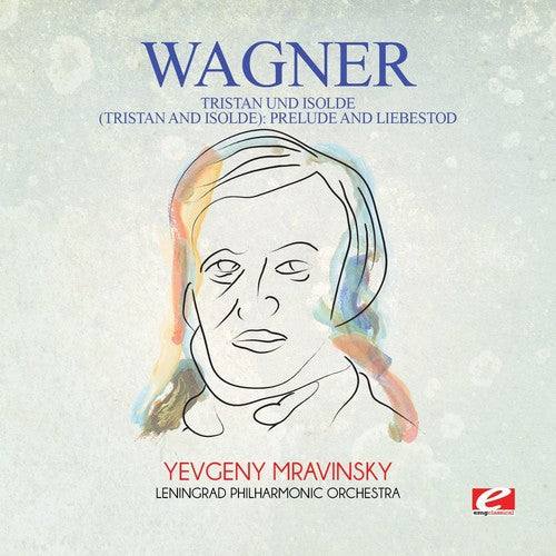 Wagner - Tristan Und Isolde (tristan & Isolde): Prelude - Music CD