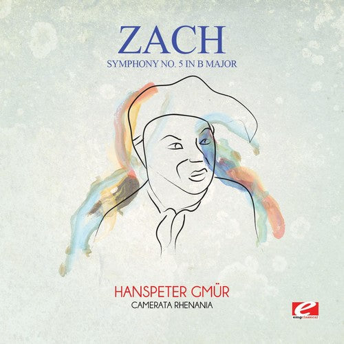 Camerata Rhenania - Zach: Symphony No. 5 in B Major Music CD