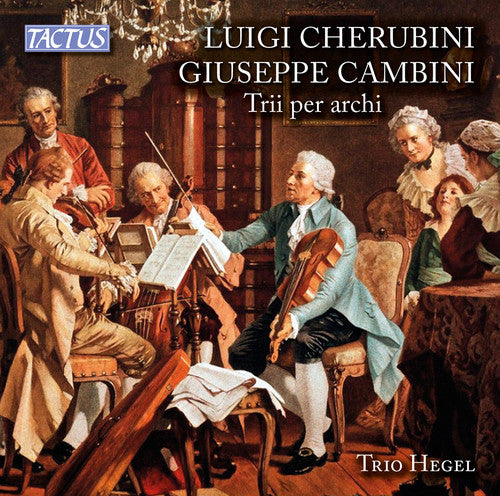 Cambini / Trio Hegel - Cambini & Cherubini: String Trios [CD]