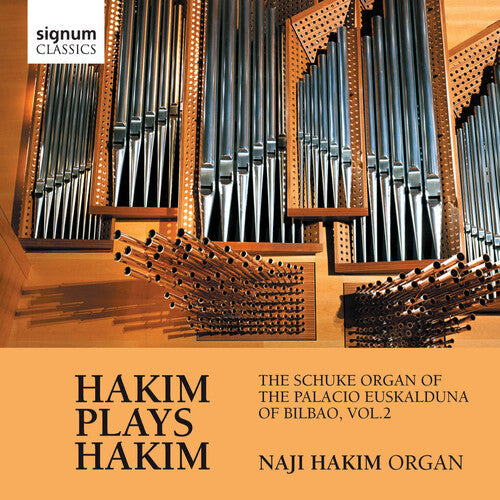 Hakim,n. - Naji Hakim: Schuke Organ Of The Palacio Euskao 2 - Music CD