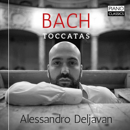 Alessandro Deljavan - Bach: Toccatas Music CD