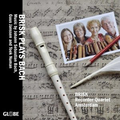 Brisk Recorder Quartet Amsterdam - Brisk Plays Bach [CD]