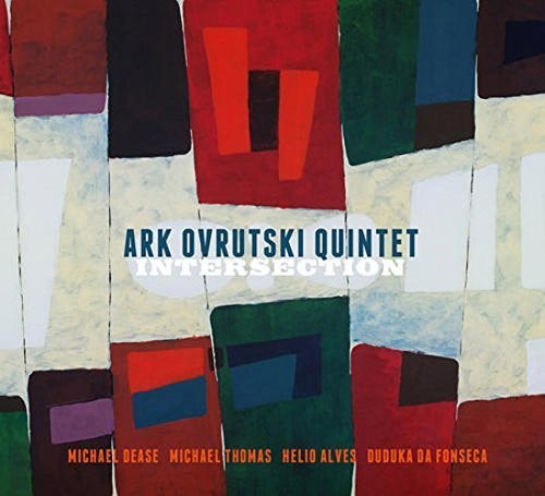 Ark Ovrutski Quintet - Intersection Music CD