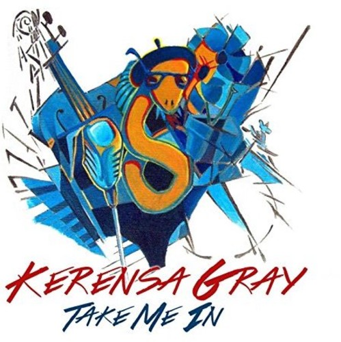 Kerensa Gray - Take Me in [CD]
