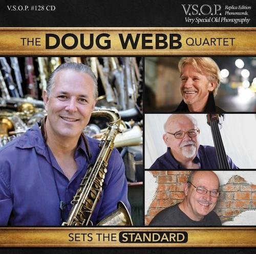 Doug Webb - Doug Webb Quartet - Sets the Standard Music CD