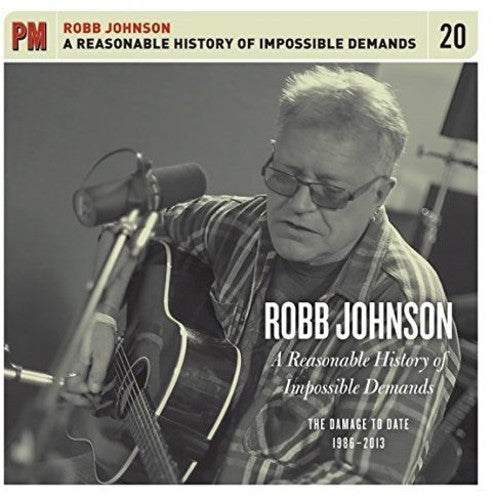 Robb Johnson - A Reasonable History of Impossible Demands: The Damage to Date 1986- 2013 [5 CD]
