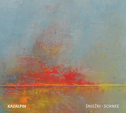 Kazalpin - Sniezki / Schnee Music CD